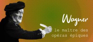 la vie de Richard Wagner